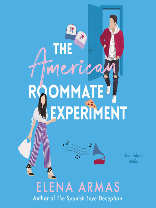 Title details for The American Roommate Experiment by Elena Armas - Wait list